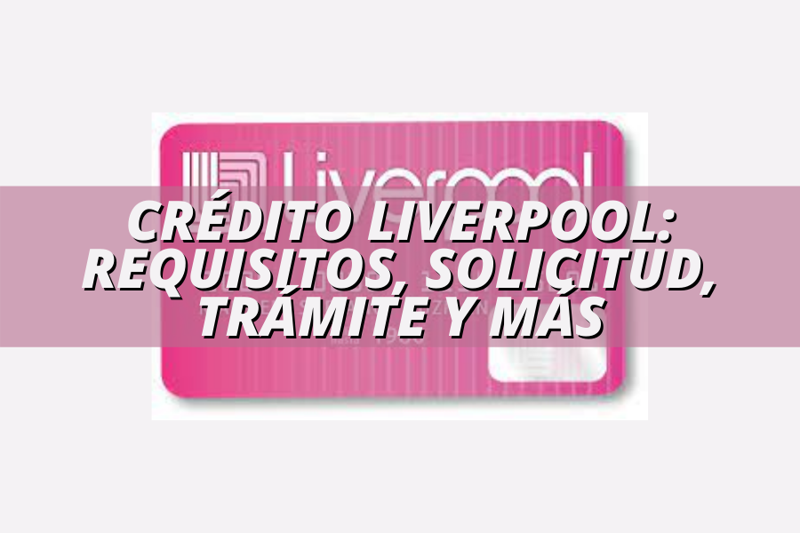 Crédito Liverpool